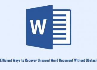 4 Efficient Ways to Recover Unsaved Word Document Without Obstacles