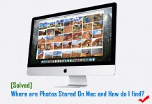 Where are Photos Stored On Mac and How do I Find All Photos?