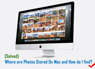 Where are Photos Stored On Mac and How do I Find All Photos?