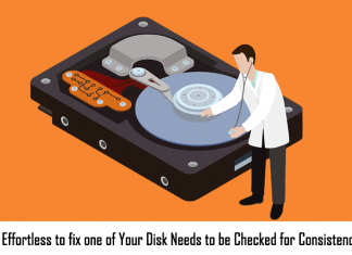 6 Solutions to Fix “One of Your Disk Needs to be Checked for Consistency”