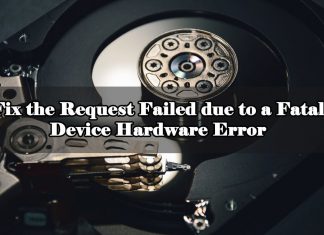 3 Ways to Fix “The Request Failed due to a Fatal Device Hardware” Error Fix the Request Failed due to a Fatal Device Hardware Error