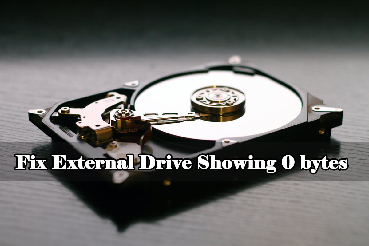 Proven Ways to Recover Data from External Drive Showing 0 bytes