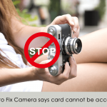 How to Fix “Camera Says Card Cannot be Accessed” Error Camera says card cannot be accessed_Featured