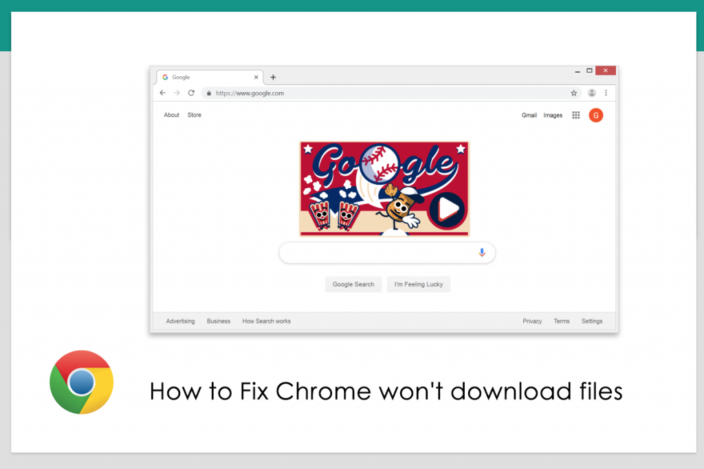 Chrome won't download files