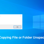 5 Ways to Fix “Error Copying File or Folder Unspecified Error” Error copying file or folder unspecified error