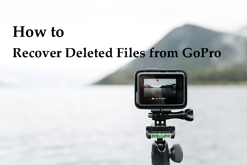 recover deleted files from GoPro_main