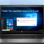 5 Solutions to Fix “The Requested Resource Is In Use” Issue The requested resource is in use_featured