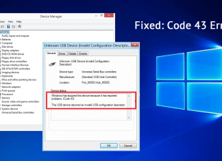Quick Fix “Windows has stopped this device because it has reported problems (code 43)”? Windows has stopped this device because it has reported problems (code 43)_featured