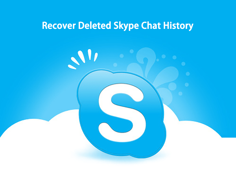 recover deleted Skype chat history