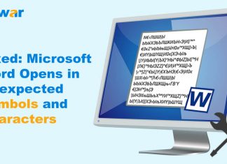 Best Ways to Fix “Microsoft Word Opens in Unexpected Symbols and Characters” Issue Microsoft Word Unexpected Symbol and Character Image