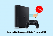 How to Fix Corrupted Data Error on PS4 How to Fix Corrupted Data Error on PS4