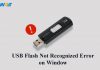 4 Easy Solutions to Fix “USB Flash Drive Not Recognized” Error on Windows USB Flash Drive Not Recognized Image