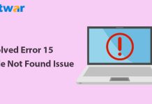 3 Practical Solution to Solve “Error 15 File Not Found” Issue On Windows Error 15 File Not Found
